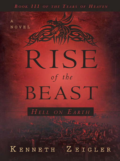 Title details for Rise of the Beast by Kenneth Zeigler - Available